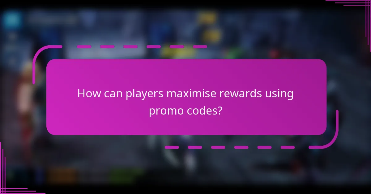 How can players maximise rewards using promo codes?
