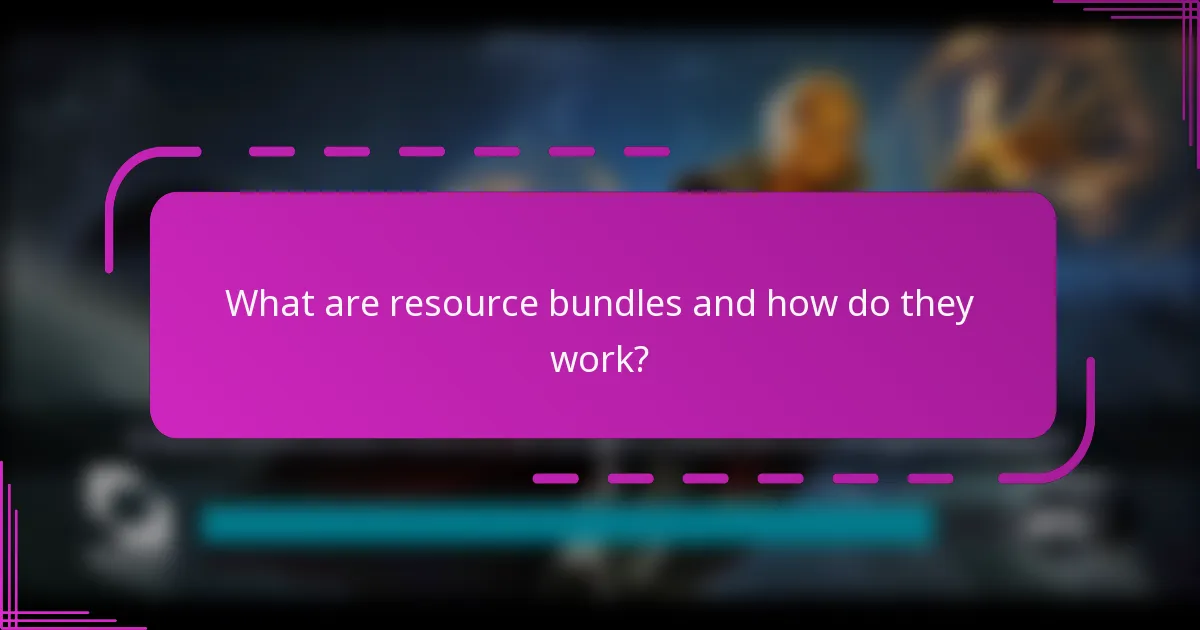 What are resource bundles and how do they work?