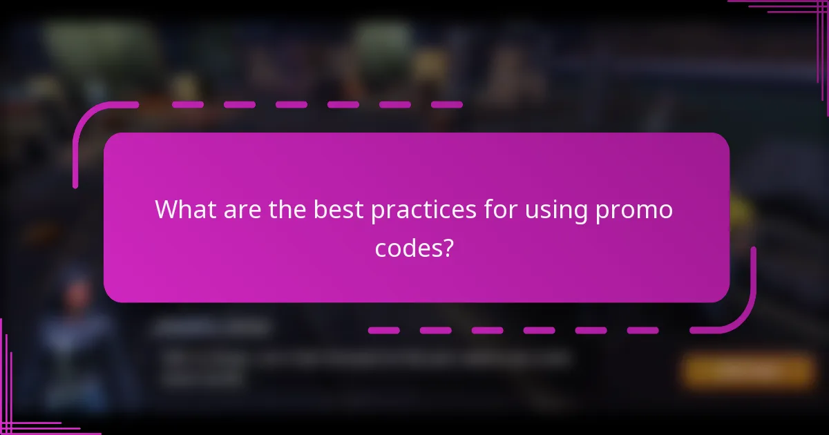 What are the best practices for using promo codes?